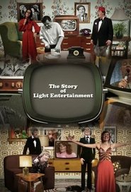 Poster The Story of Light Entertainment - Season 1 2006