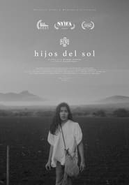 Hijos del Sol streaming