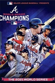 Poster 2021 Atlanta Braves: The Official World Series Film