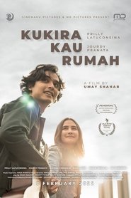 Poster Kukira Kau Rumah