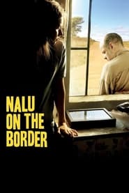 Nalu on the Border постер