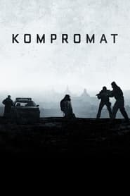Kompromat (2022) Online Subtitrat In Romana