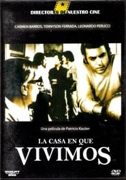 Regarder La casa en que vivimos Film En Streaming  HD Gratuit Complet