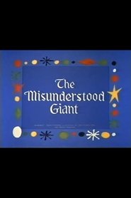 Poster The Misunderstood Giant 