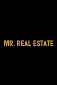 Poster Mr. Real Estate