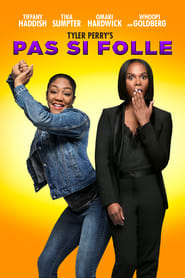 Pas si folle film en streaming