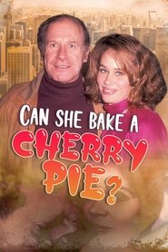 Can She Bake a Cherry Pie? (1983)