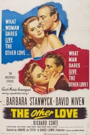 The Other Love (1947)