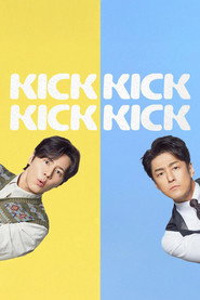 Kick Kick Kick Kick постер