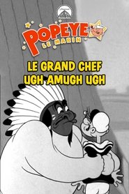 Le grand chef Ugh Amugh Ugh