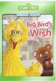 Poster Sesame Street: Big Bird's Wish 2006