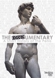 The Dickumentary