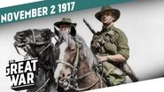 Battle of Beersheba - Canadian Frustration - Balfour Declaration - Week 171