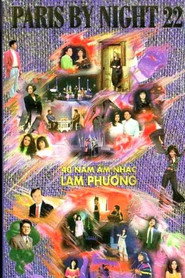 Paris By Night 22: 40 Năm Âm Nhạc Lam Phương
