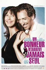Un Bonheur N’arrive Jamais Seul / Happiness Never Comes Alone / Η Αγάπη Δεν Ερχεται Μόνη (2012)