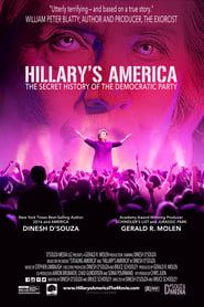 Hillary's America: The Secret History of the Democratic Party постер