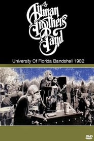 Poster The Allman Brothers Band Live At University Of Florida Bandshell 1982 1982