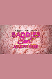 Baddies East Auditions (2023)