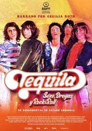 Image Pelicula Tequila. Sexo, Drogas y Rock and Roll