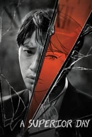 Superior Day (2022) S01 Korean Drama, Thriller WEB Series | Google Drive | Bangla Subtitle