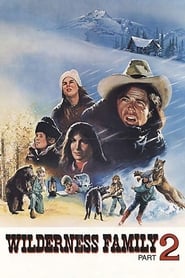 Further Adventures of the Wilderness Family (1978)