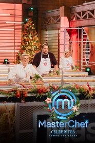 MasterChef Célébrités Temps des Fêtes (2024) MasterChef Célébrités Temps des Fêtes (2024)
