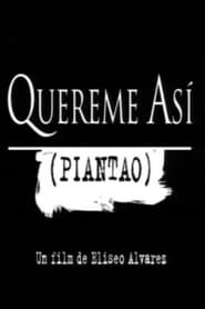 Poster Quereme así (Piantao)