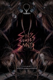 Sins Senses Saints streaming