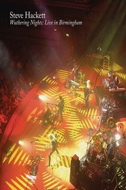 Poster Steve Hackett - Wuthering Nights: Live In Birmingham 2018