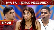 Kyu Hui Mehak Insecure?