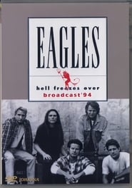 Eagles - Hell Freezes Over постер