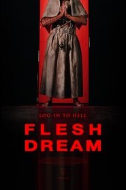 Flesh Dream постер