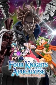 The Seven Deadly Sins: Four Knights of the Apocalypse 