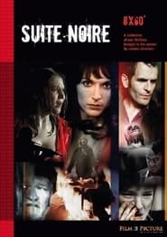 مسلسل Suite noire 2009 مترجم أون لاين بجودة عالية