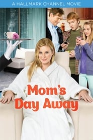 Mom's Day Away постер