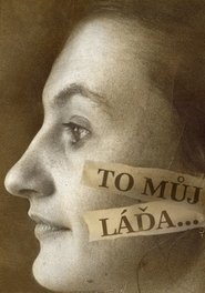 Poster To můj Láďa... 1996