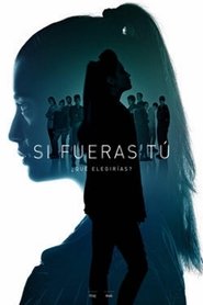 Poster Si fueras tú, la película 2017
