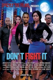 Poster Don’t Fight It 2016