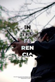 Interferencia) Interferencia (2024)