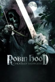 Poster Robin Hood: Ghosts of Sherwood 2012