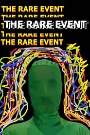 The Rare Event постер