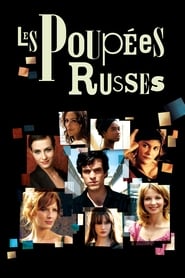 Las muñecas rusas (2005) | Les Poupées Russes