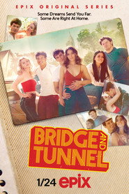 Bridge and Tunnel постер