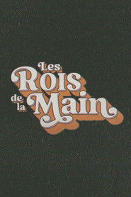 Les Rois de la Main (2026)