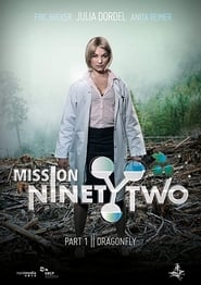 Mission NinetyTwo: Part I - Dragonfly постер