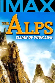 The Alps - Climb of Your Life постер