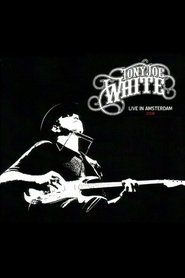 Poster Tony Joe White - Live In Amsterdam 2010