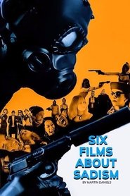 6 Films About Sadism