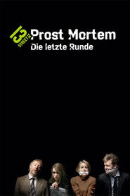 Prost Mortem - Die letzte Runde постер