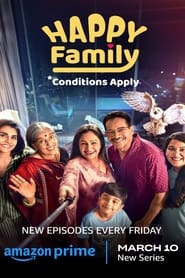 Happy Family Conditions Apply S01 2023 AMZN Web Series Hindi WebRip All Episodes 480p 720p 1080p 2160p